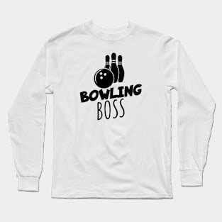Bowling boss Long Sleeve T-Shirt